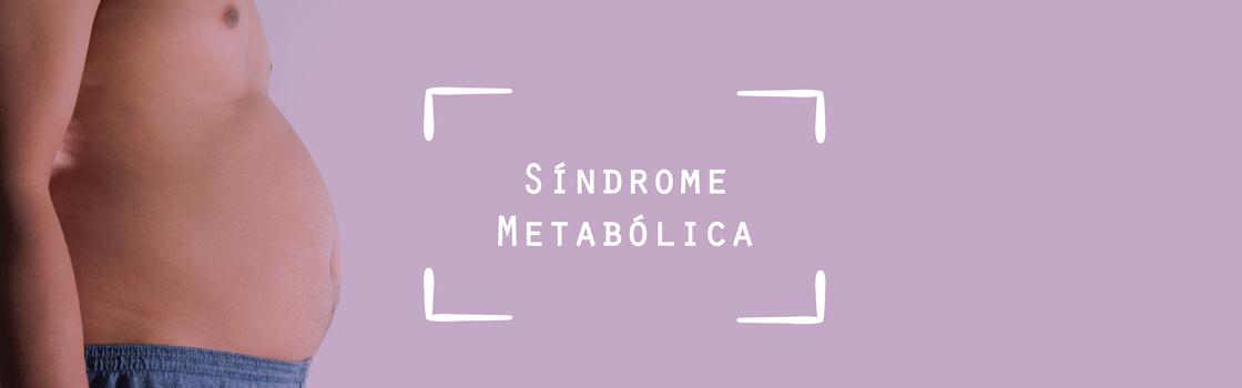 Síndrome Metabólica